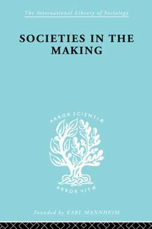 Societies In Making Ils 89 de H. Jennings