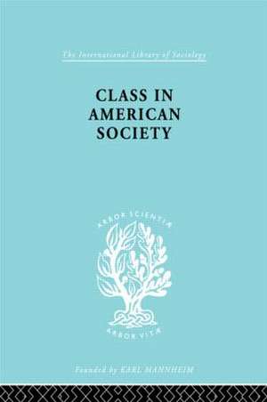 Class American Socty Ils 103 de Leonard Reissman