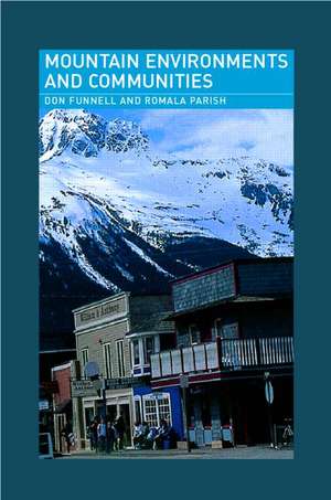 Mountain Environments and Communities de Don Funnell