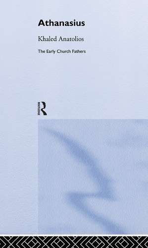 Athanasius de Khaled Anatolios