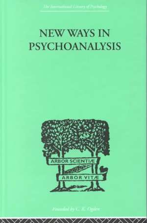 New Ways in Psychoanalysis de Karen Horney