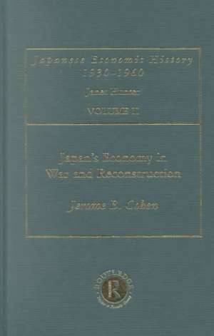 Japans Econ War&Reconstrct V 2 de Jerome B. Cohen