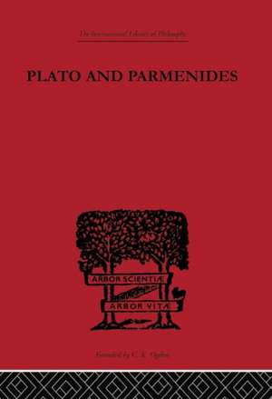 Plato and Parmenides de Francis MacDonald Cornford