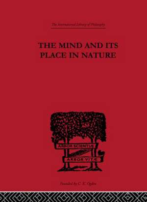 The Mind and its Place in Nature de C. D. Broad