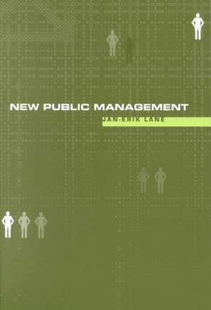 New Public Management: An Introduction de Jan-Erik Lane