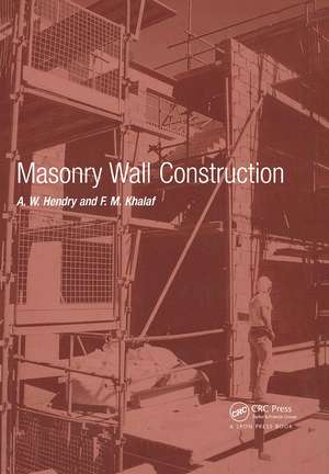 Masonry Wall Construction de A. W. Hendry