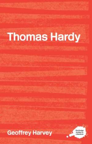 Thomas Hardy de Geoffrey Harvey