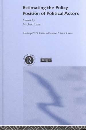 Estimating the Policy Position of Political Actors de Michael Laver