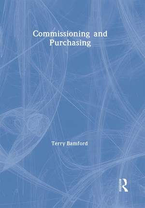 Commissioning and Purchasing de Terry Bamford