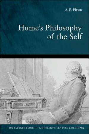 Hume's Philosophy Of The Self de Tony Pitson