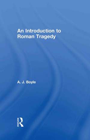 Roman Tragedy de Anthony J. Boyle