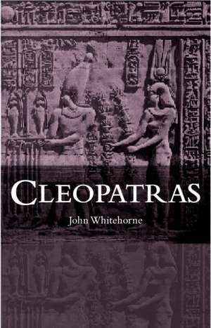 Cleopatras de John Whitehorne