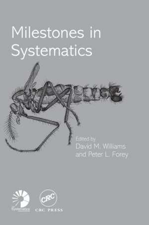 Milestones in Systematics de David M. Williams