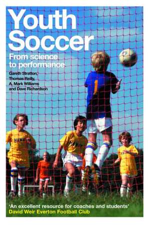 Youth Soccer: From Science to Performance de Thomas Reilly