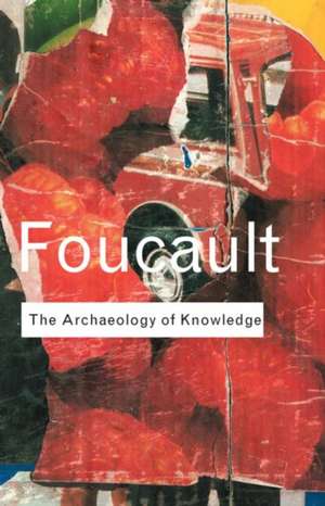 Archaeology of Knowledge de Michel Foucault