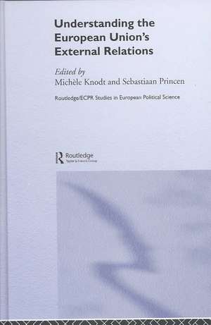 Understanding the European Union's External Relations de Michèle Knodt