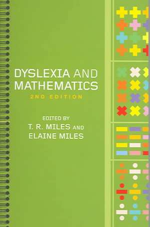 Dyslexia and Mathematics de Elaine Miles