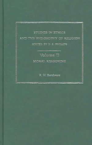 Moral Reasoning Vol 2 de R. W. Beardsmore