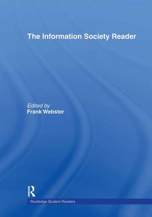 The Information Society Reader de with Raimo Blom