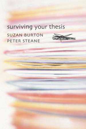 Surviving Your Thesis de Suzan Burton