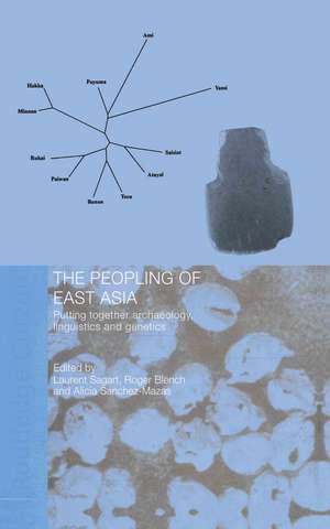 The Peopling of East Asia: Putting Together Archaeology, Linguistics and Genetics de Roger Blench