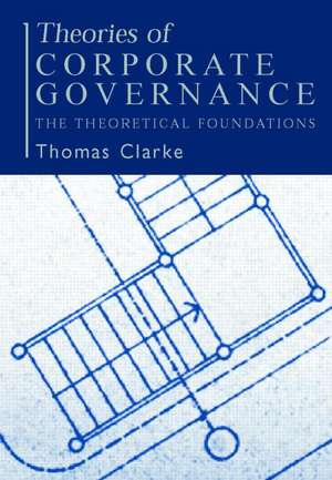 Theories of Corporate Governance de Thomas Clarke