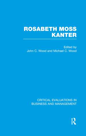 Rosabeth M. Kanter de Michael Wood