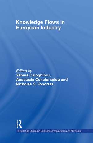 Knowledge Flows in European Industry de Yannis Caloghirou