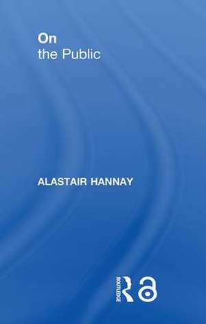 On the Public de Alastair Hannay