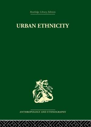 Urban Ethnicity de Abner Cohen