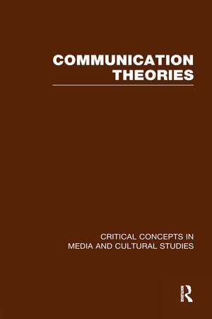 Communication Theories de Paul Cobley