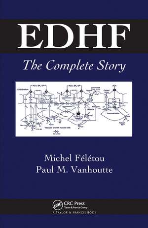 EDHF: The Complete Story de Michel Feletou