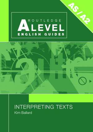 Interpreting Texts de Kim Ballard