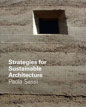 Strategies for Sustainable Architecture de Paola Sassi