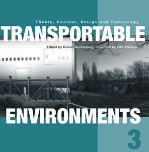 Transportable Environments 3 de Robert Kronenburg