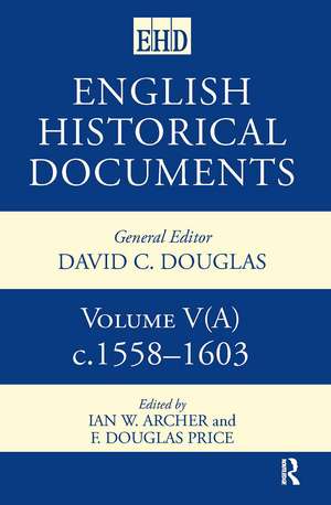 English Historical Documents 1558–1603 de Ian W. Archer