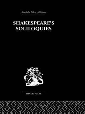 Shakespeare's Soliloquies de Ingeborg Boltz