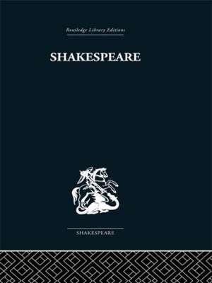 Shakespeare: The Dark Comedies to the Last Plays: from satire to celebration de R A Foakes