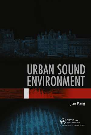 Urban Sound Environment de Jian Kang