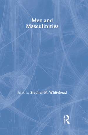 Men & Masculinities de Stephen Whitehead