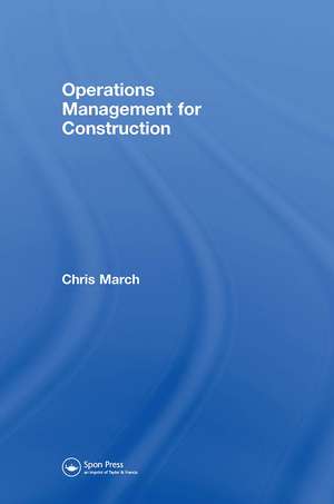 Operations Management for Construction de Chris March