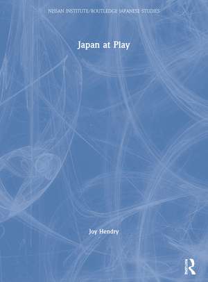 Japan at Play de Joy Hendry