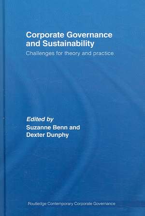 Corporate Governance and Sustainability: Challenges for Theory and Practice de Suzanne Benn