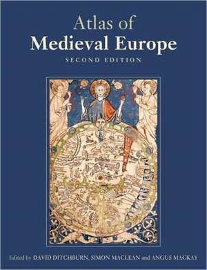 Atlas of Medieval Europe de David Ditchburn