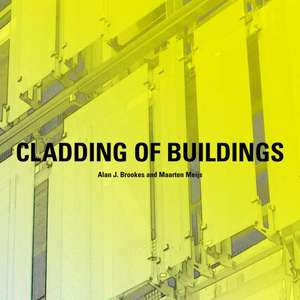 Cladding of Buildings de Alan J. Brookes