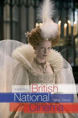 British National Cinema de Sarah Street