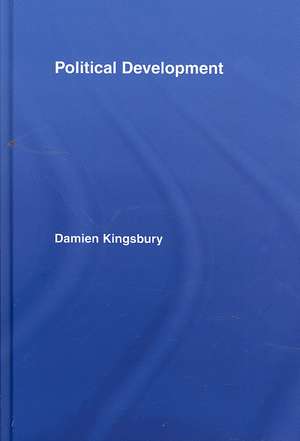 Political Development de Damien Kingsbury