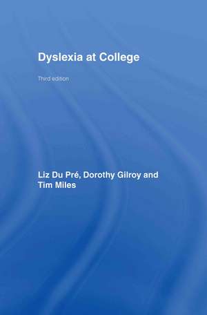 Dyslexia at College de T. R. Miles