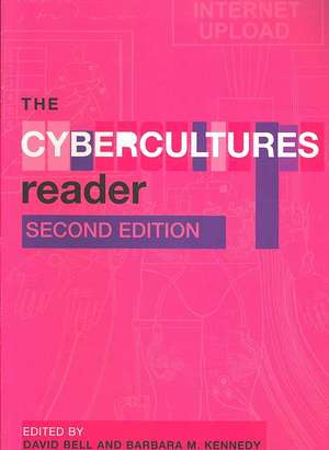 The Cybercultures Reader de Barbara M. Kennedy