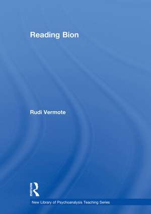 Reading Bion de Rudi Vermote